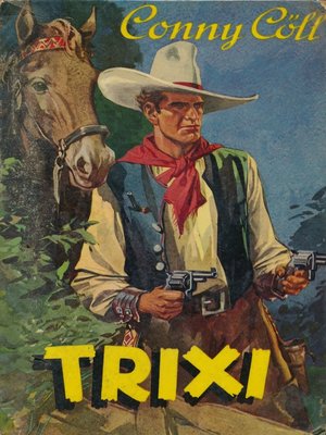 cover image of Conny Cöll--Trixi
